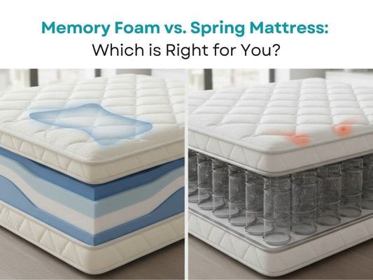 Memory Foam vs. Spring Mattress: Which is Right for You?