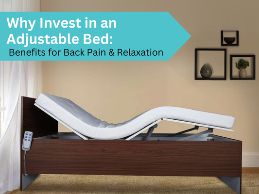 Why Invest in an Adjustable Bed: Benefits for Back Pain & Relaxation