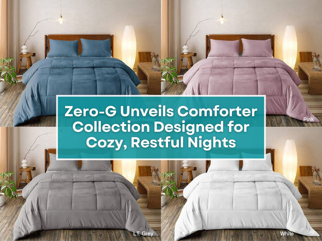 Zero-G Unveils Comforter Collection Designed for Cozy, Restful Nights